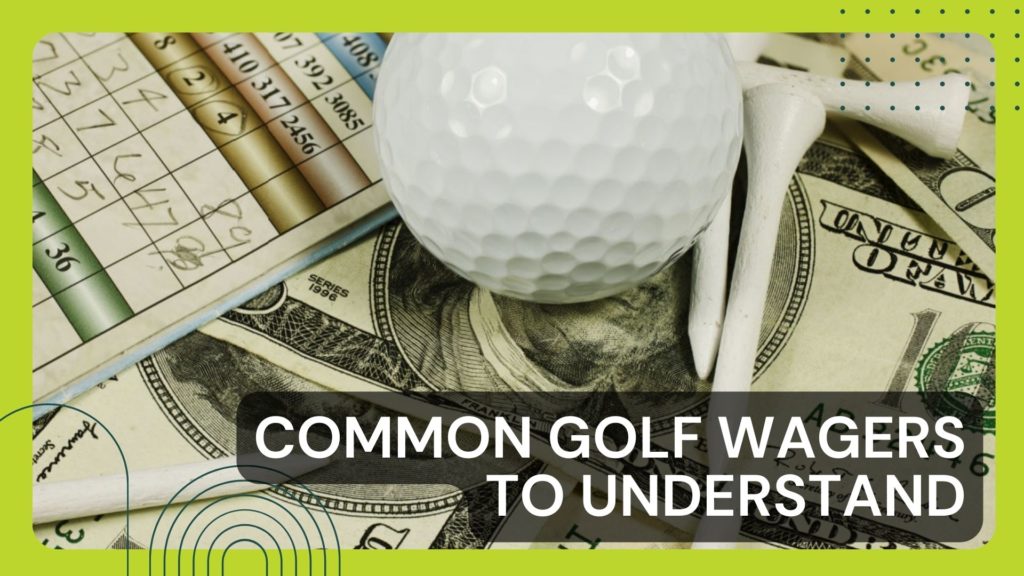 Understanding of  Golf Betting