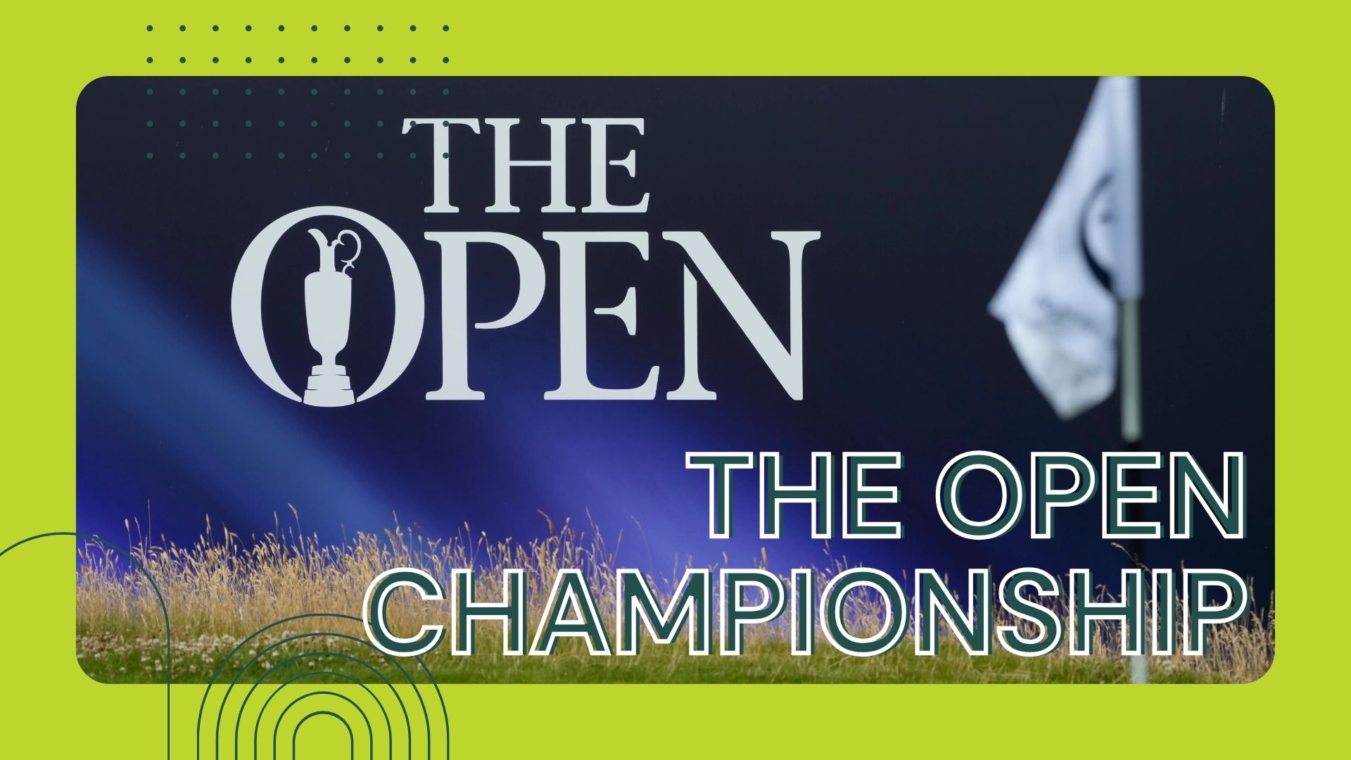 The Open Championship Basics