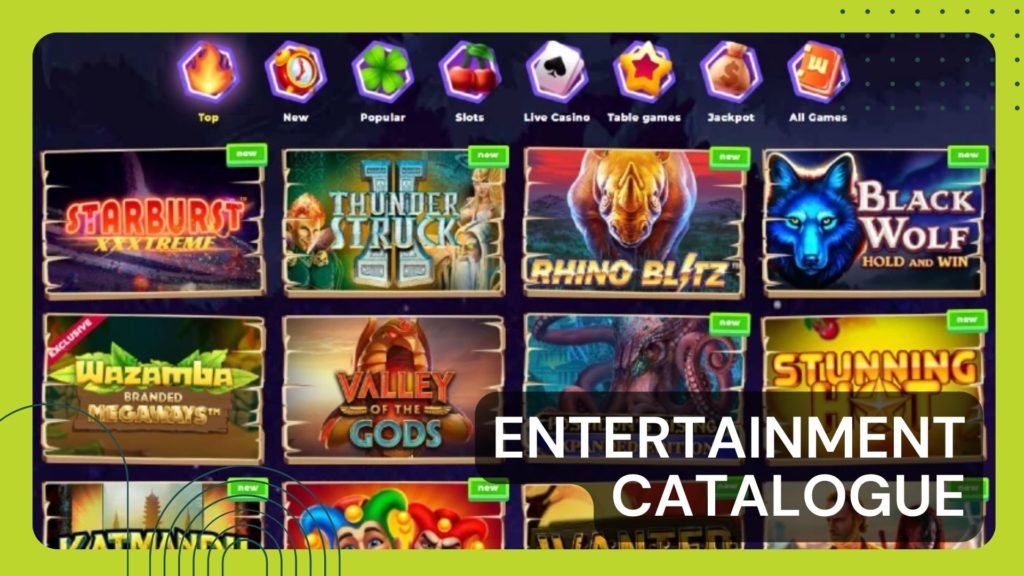 Entertainment Catalogue Wazamba Casino