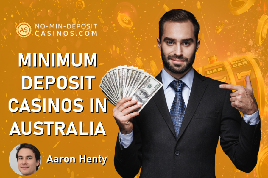 Minimum Deposit Casinos in Australia